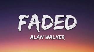 Alan Walker - Faded (Lyrics)