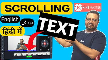 How To Make Scrolling Text In Kinemaster | Scrolling Text Kaise Banate Hain | Step By Step Tutorial
