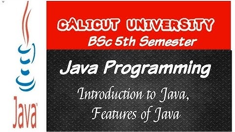 Introduction to Java , Features of Java || Java programming || 5th Semester BSc CS/BCA syllabus..