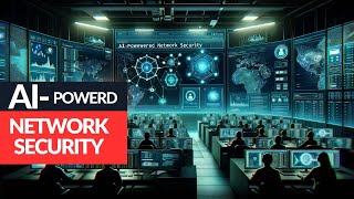 Ai-Powered Network Security Revolutionizing Cybersecurity In 2024