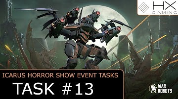 War Robots - How to solve Icarus Horror Show Event Task #13 "What does a Pilot truly fear? (13/28)"