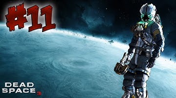 Dead Space 3 - Part 11 - Walkthrough Playthrough Gameplay No commentary [4K60p]