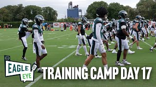 Training Camp Day 17: Injuries are piling up | Eagle Eye Podcast