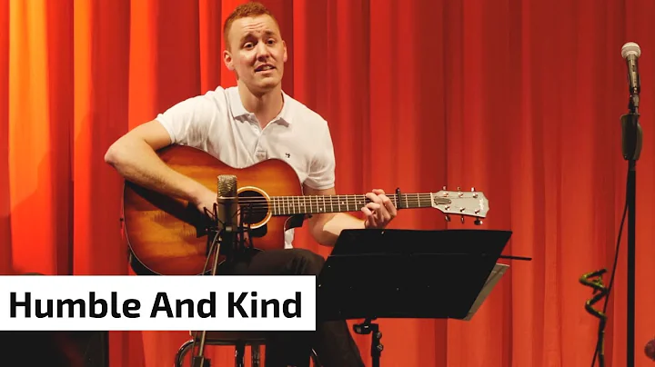 Humble And Kind