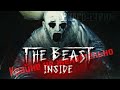 СТРИМ ВТОРОЙ ! |УЖАСО-СТРИМ|The Beast Inside