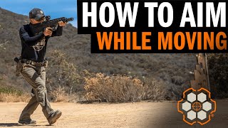 How To Aim A Pistol Or Rifle While Moving