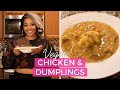 Vegan chicken  dumplings  the best vegan comfort food  chef joya  say what its vegan