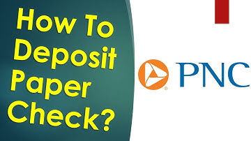 How to deposit check PNC Bank App?