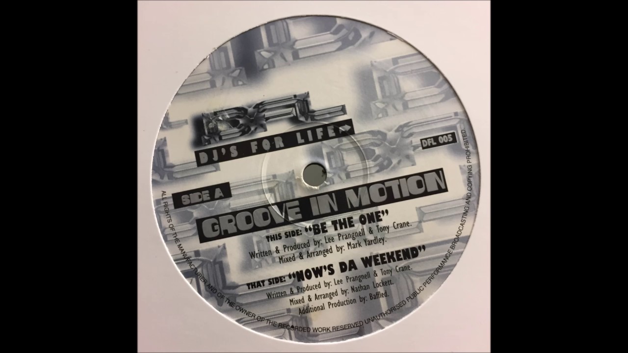 Groove In Motion - Be The One