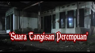 Suara Tangisan Perempuan