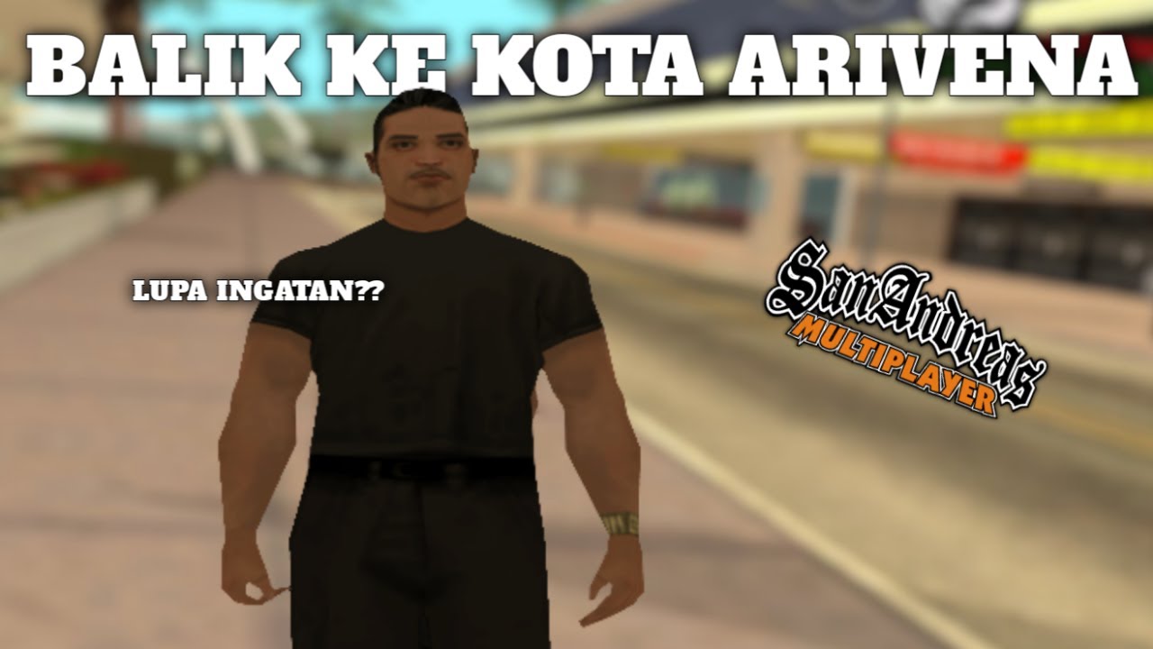 arivena-lagi-setelah-sekian-lama-gta-samp-youtube