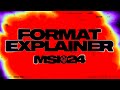 Format Explainer | MSI 2024