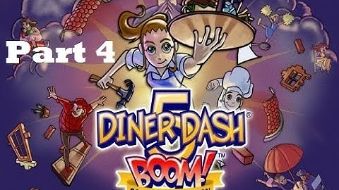 Diner Dash 5: BOOM! - Gameplay Part 4 (Level 1 to 4) Squid Row