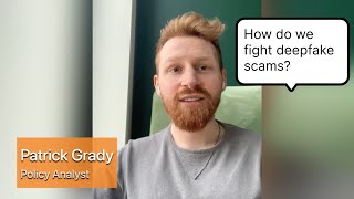 How Do We Fight Deepfake Scams?