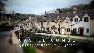 Castle Combe, England - a quintessential English village.