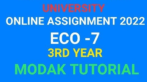 ECO 7 | ASSIGNMENT ANSWER| #NSOU #MODAK TUTORIAL