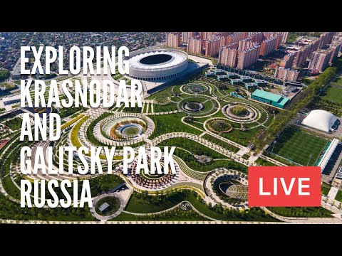 Exploring KRASNODAR, Russia and Galitsky Park. The Capital of Kuban. Southern Russia. LIVE