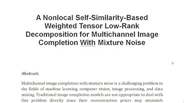 A Nonlocal Self Similarity Based Weighted Tensor Low Rank Decomposition for Multichannel Image Compl