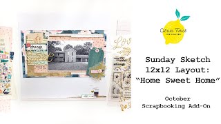 12x12 Layout: Sunday Sketch for Citrus Twist Kits