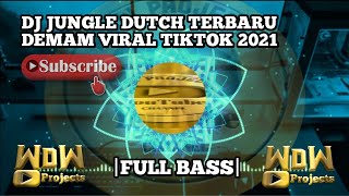 DJ JUNGLE DUTCH TERBARU 2021 DEMAM VIRAL TIKTOK