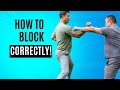 Correct way to block without missing the punch