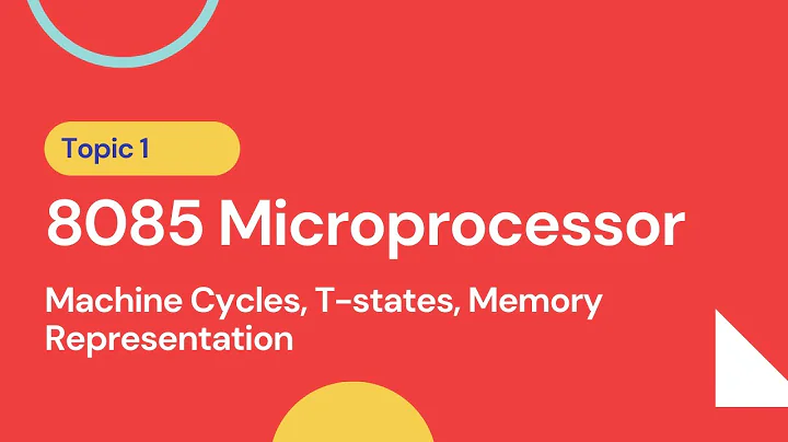 8085 Microprocessor | Machine Cycles, T-states, Memory Representation