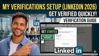 My Verifications Setup LinkedIn 2026   2 Min Guide
