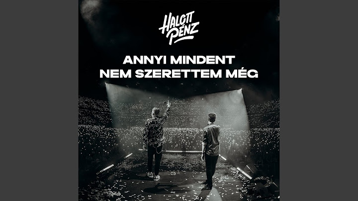Annyi mindent nem szerettem még