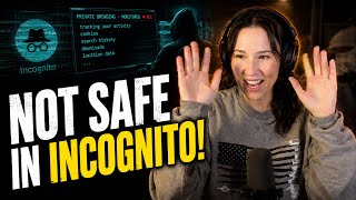 Websites Can Still Record You in Incognito Mode
