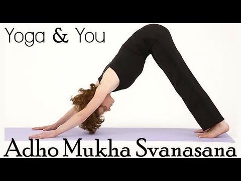 How to do Adho Mukha Svanasana (Downward Facing Dog)