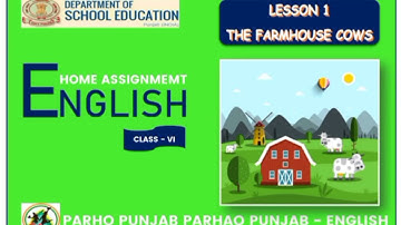 6th Class | Farmhouse Cows| Chapter-1| English Text-book