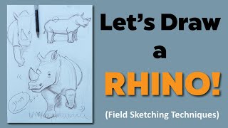 Learn to Draw a Realistic Rhinoceros Learn to Draw a Realistic Rhinoceros