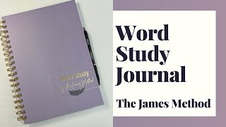 Word Study Journal Review- The James Method - #biblestudy #biblejournaling