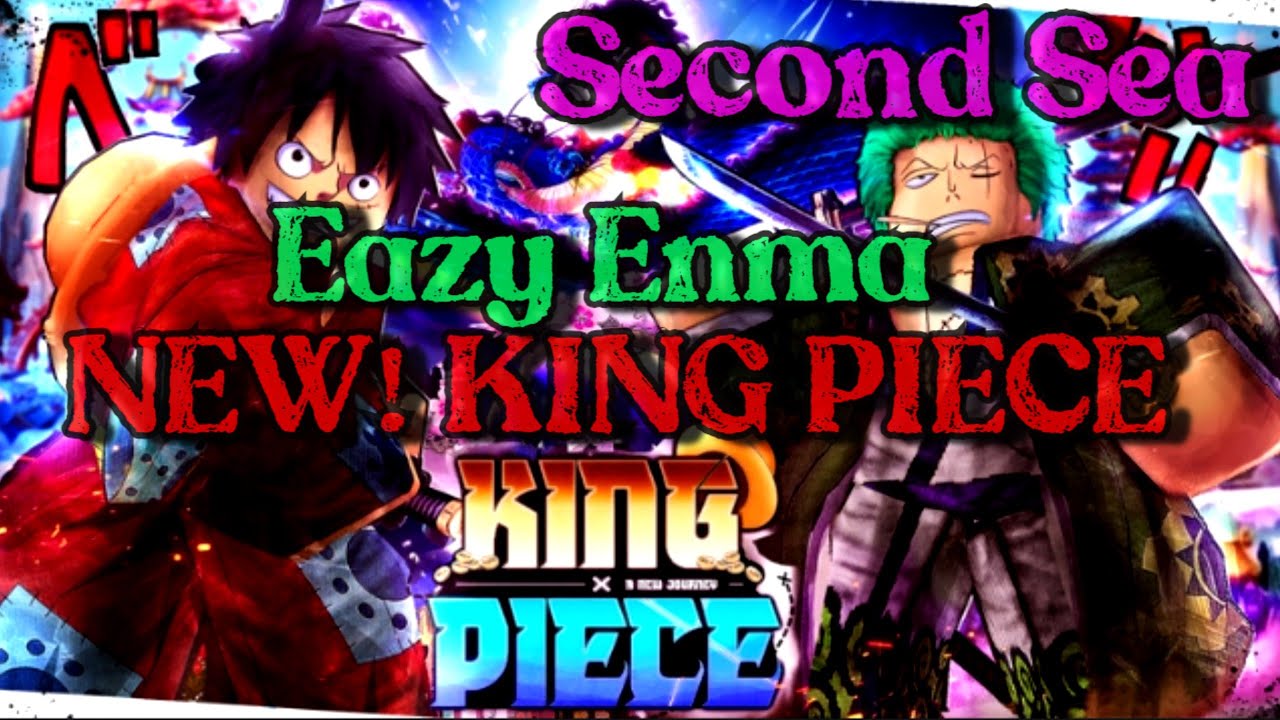 [Second Sea] NEW King Piece Script/Hack Enma Blade , DF TP,  & MORE!