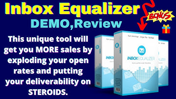 Inbox Equalizer Demo + Review | Inbox Equalizer is a powerful SOLUTION for email marketer