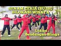 SENAM KREASI CERIA OUTDOOR 💃I Gerakan Energik Ibu ibu di Lokasi Wusata I FYP YouTube