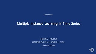 [Paper Review] Multiple Instance Learning in Time Series
