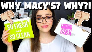 Why Is Macy's SO BAD?! Macy's Beauty Box Unboxing May 2019