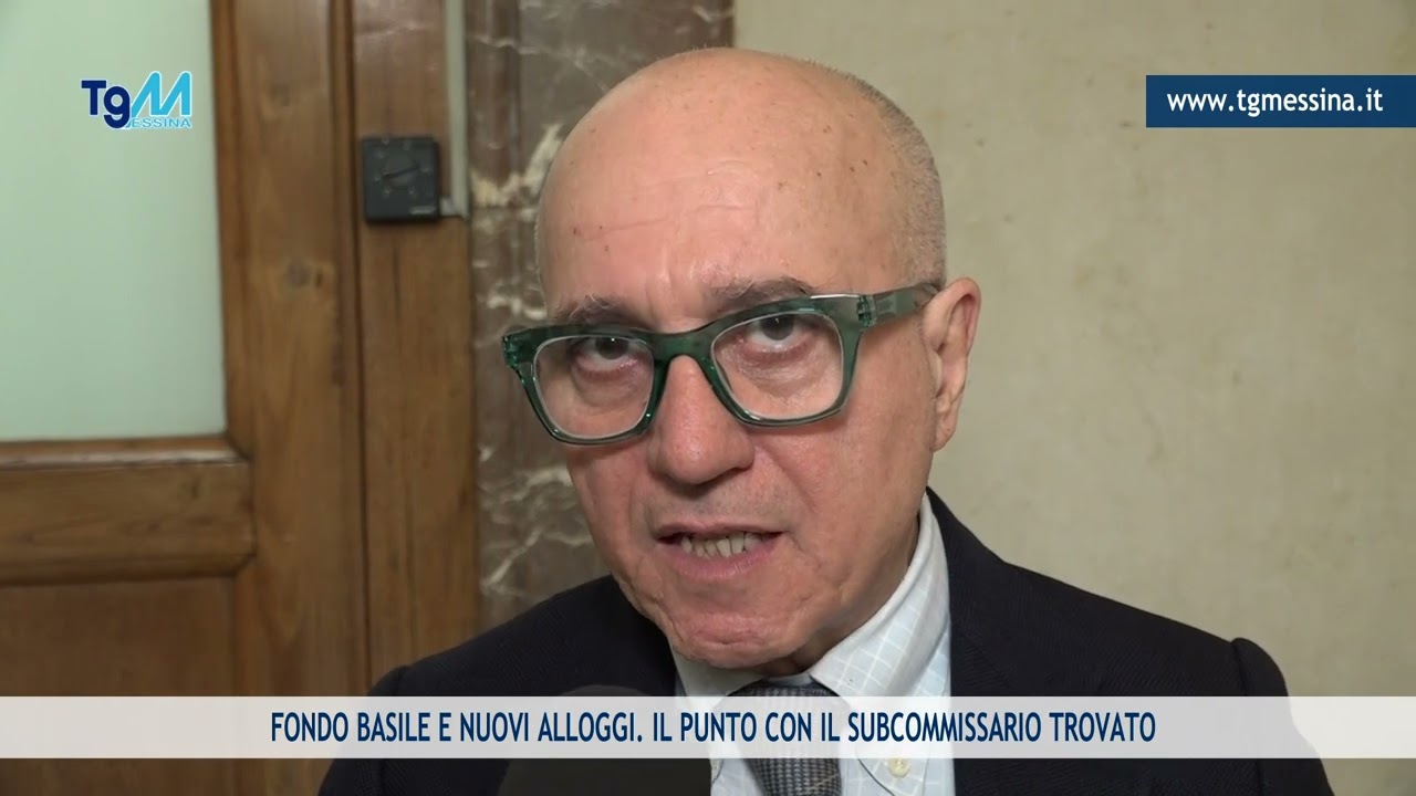 FONDO BASILE E NUOVI ALLOGGI. IL PUNTO CON IL SUBCOMMISSARIO TROVATO