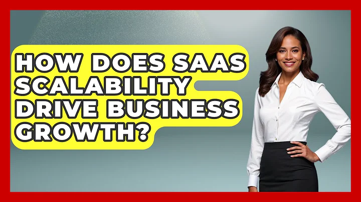 How Does SaaS Scalability Drive Business Growth? - The SaaS Pros Breakdown