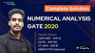 GATE 2020 NUMERICAL ANALYSIS COMPLETE SOLUTION | GATE MA SOLUTION SERIES