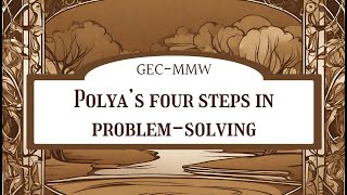 Polya's four steps in problem-solving