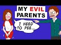 My Evil Parents