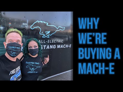 Why We Are Buying a Mustang Mach-E