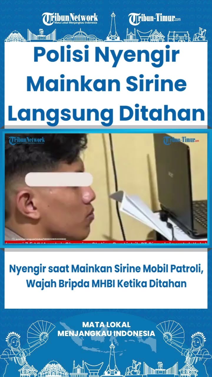 SHORT Nyengir saat Mainkan Sirine Mobil Patroli, Wajah Bripda MHBI Ketika Ditahan