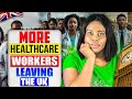 Healthcare Workers & Doctors Are Leaving & Uk Doors Are Closing | Immigration Crisis