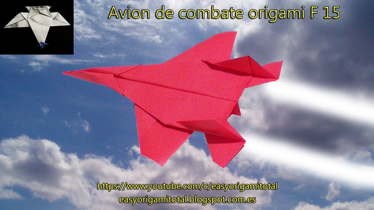 Como hacer un avion de combate F 15 origami F15 origami 