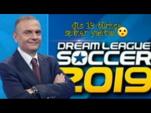dream league soccer 2019 TÜRKÇE spiker yaptım