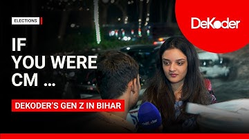 We Ask People Of Bihar - If They Were CM, What Would They Change First?