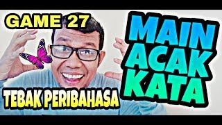 Short Games | Game 27 | Main Acak Kata | Peribahasa Indonesia | Game Seru screenshot 2